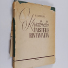 K. S. Laurila : Kirjalliselta taistelurintamalta (signeer... - pikkukuva 1