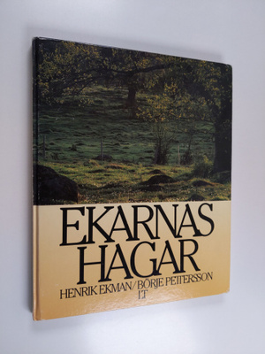 Henrik Ekman : Ekarnas hagar