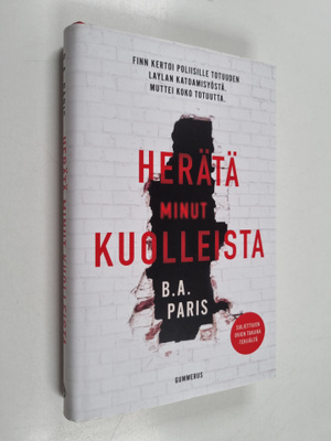 B. A. Paris : Herätä minut kuolleista