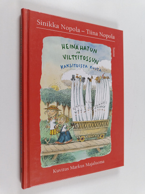 Sinikka Nopola ym. : Heinähatun ja Vilttitossun kaksitois...