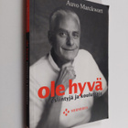 Auvo Marckwort : Ole hyvä esiintyjä ja kouluttaja - pikkukuva 1
