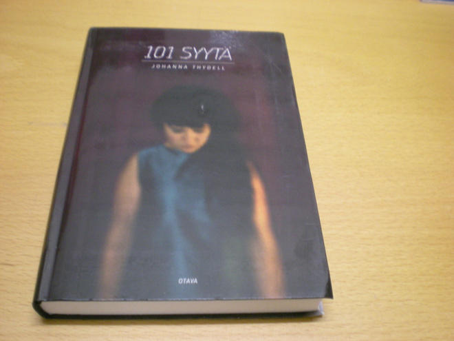 Johanna Thydell: 101 syytä