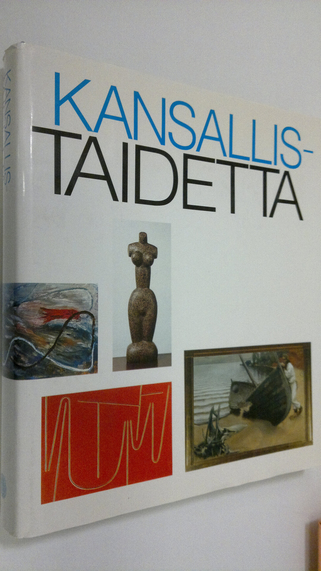 Juha Ilvas : Kansallistaidetta : suomalaista taidetta Kan...