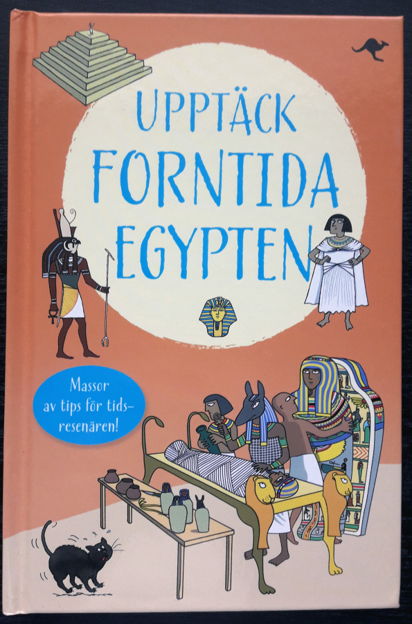 Upptäck forntida Egypten - 126 sidor / sivua - På svenska