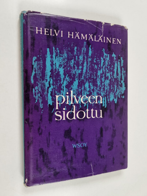 Helvi Hämäläinen : Pilveen sidottu