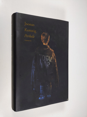 Joonas Konstig : Perkele (signeerattu)