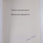 Heikki Kotka : Saaren sinermän takana : Runoja ; Dikter ;... - pikkukuva 3