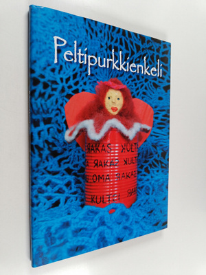 Anne Karppanen : Peltipurkkienkeli