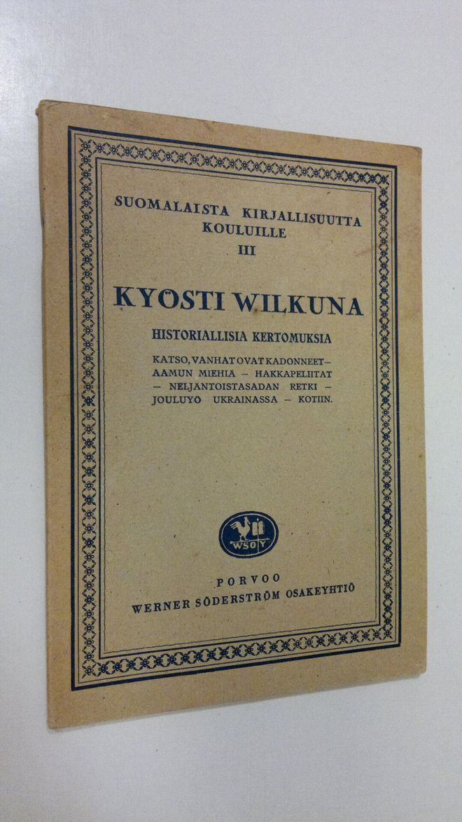 Kyösti Wilkuna : Historiallisia kertomuksia