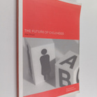 Alan Prout : The future of childhood : towards the interd... - pikkukuva 1