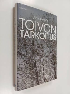 Jari Ehrnrooth : Toivon tarkoitus