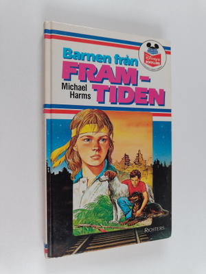Michael Harms : Barnen från framtiden