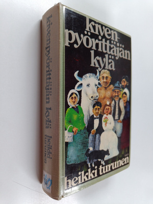 Heikki Turunen : Kivenpyörittäjän kylä