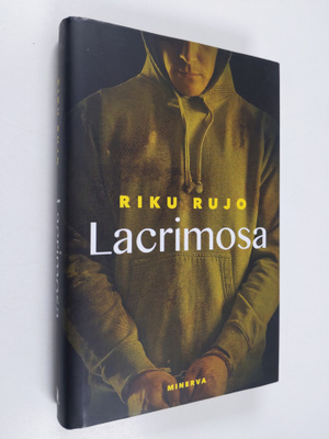 Riku Rujo : Lacrimosa (signeerattu, tekijän omiste)