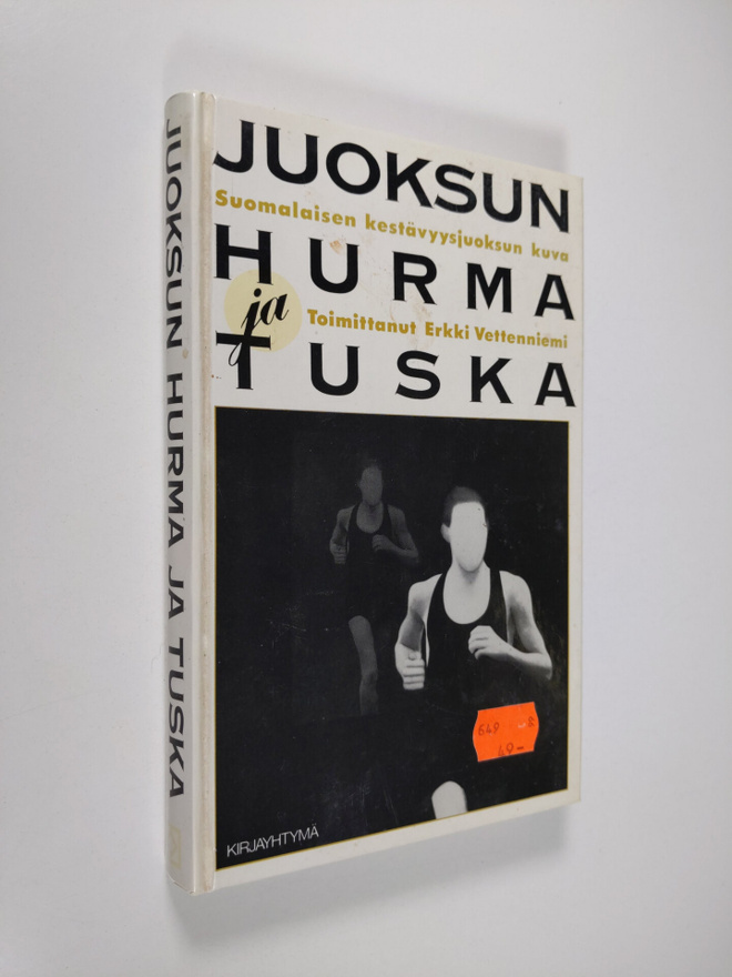 Erkki (toim.) Vettenniemi : Juoksun hurma ja tuska : suom...