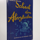 Maximilian Meischke : Schach dem Aberglauben - pikkukuva 1