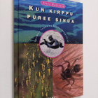 Iiris Kalliola : Kun kirppu puree sinua : Suomen luonnon ... - pikkukuva 1