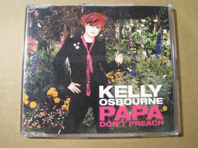 KELLY OSBOURNE - Papa Don't Preach
