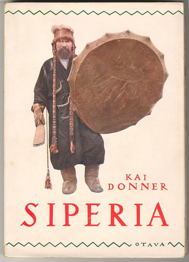 Kai Donner: Siperia (1.p., 1933)