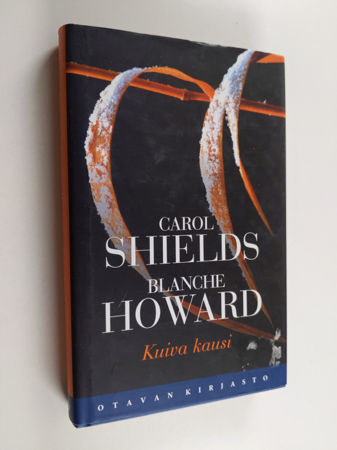 Carol Shields : Kuiva kausi