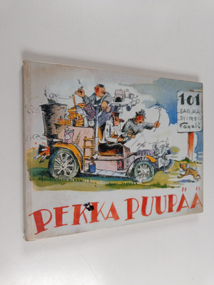 Fogeli : Pekka Puupää : 101 sarjaa