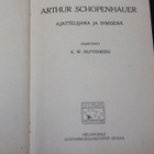 Arthur Schopenhauer ajattelijana ja ihmisenä ym. - pikkukuva 3