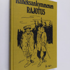 Kaheksankymmenen rajotus : valittuja juttuja Savon sanomista - pikkukuva 1