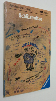 Jörn-Peter Dirx : Schulerwitze