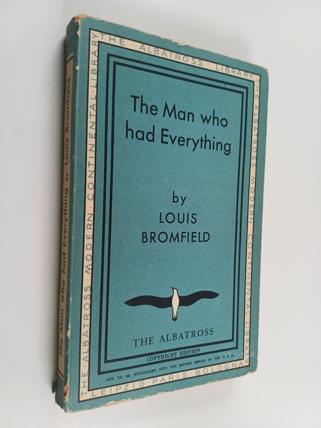Louis Bromfield : The man who had everything