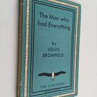 Louis Bromfield : The man who had everything - pikkukuva 1