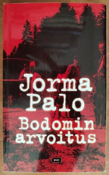 Jorma Palo: Bodomin arvoitus