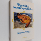 Stephanie Faber : Kauniiksi luonnontuotteilla - pikkukuva 1