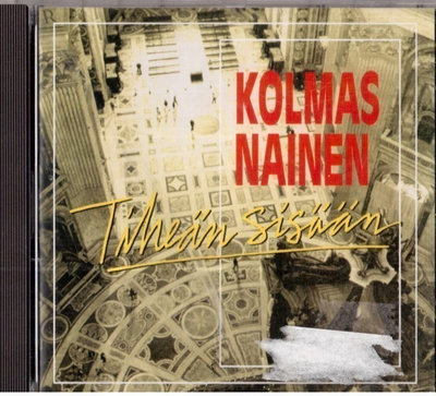 KOLMAS NAINEN TIHEÄN SISÄÄN