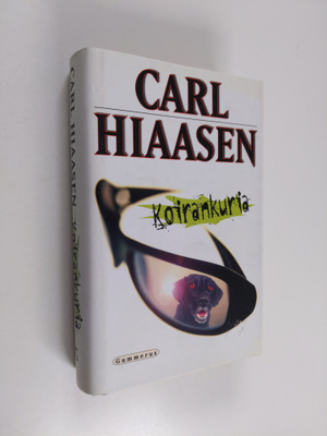 Carl Hiaasen : Koirankuria