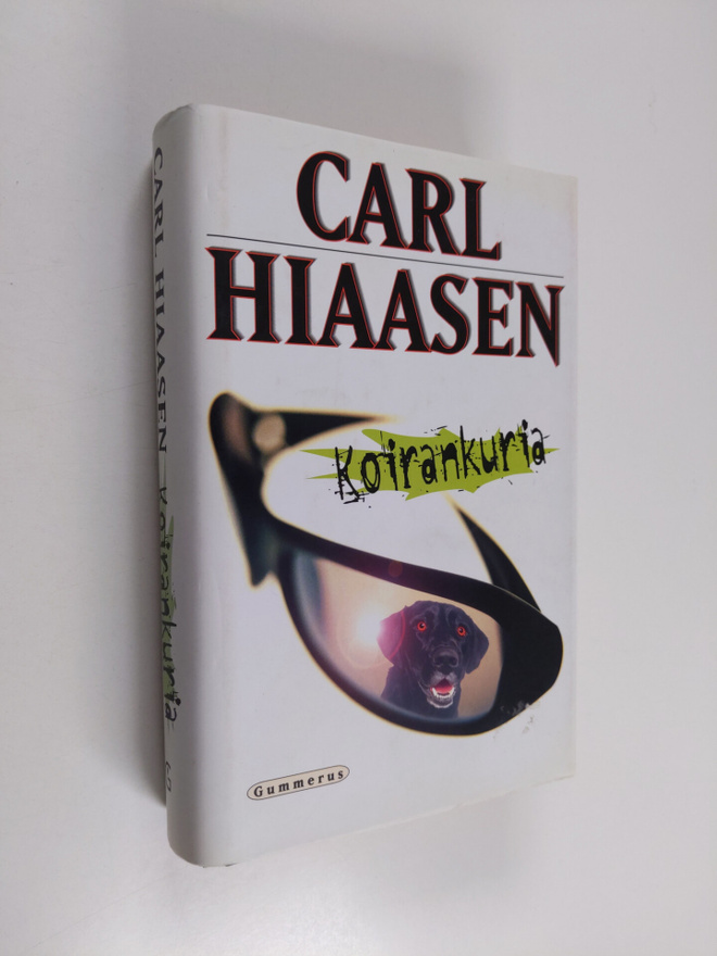Carl Hiaasen : Koirankuria
