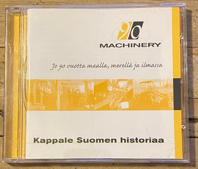 MACHINERY, KAPPALE SUOMEN HISTORIAA CD