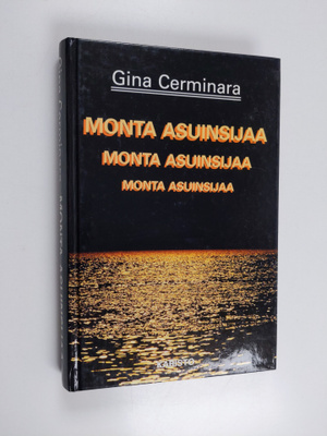Gina Cerminara : Monta asuinsijaa