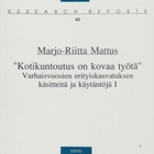 Marjo-Riitta Mattus: Kotikuntoutus on kovaa työtä - pikkukuva 1