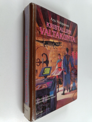 Anu Holopainen : Kristallien valtakunta