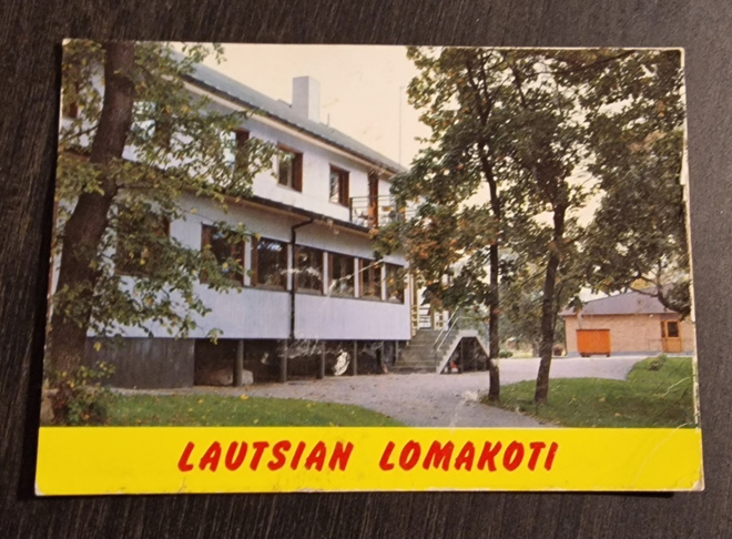 LAUTSIAN LOMAKOTI, ALVETTULA, kulkenut postikortti
