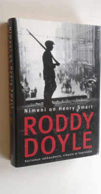 Roddy Doyle : Nimeni on Henry Smart