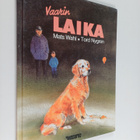 Mats Wahl : Vaarin Laika - pikkukuva 1