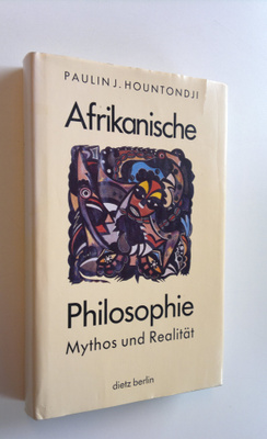 Paulin J. Hountondji : Afrikanische Philosophie - Mythos ...