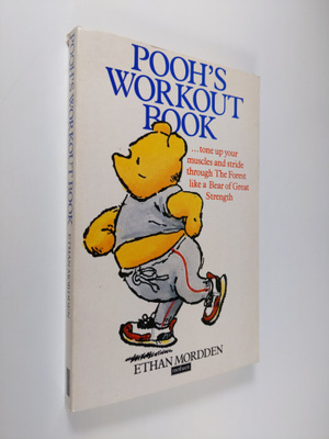 Ethan Mordden : Pooh's workout book