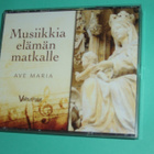 3 X CD Ave Maria Musiikkia Elämän Matkalle - Valitut Palat - pikkukuva 1