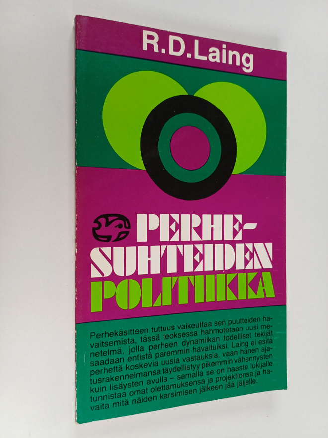 R. D. Laing : Perhesuhteiden politiikka