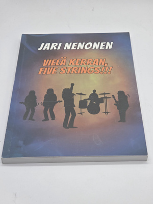 Jari Nenonen - Vielä Kerran, Five Strings!!!