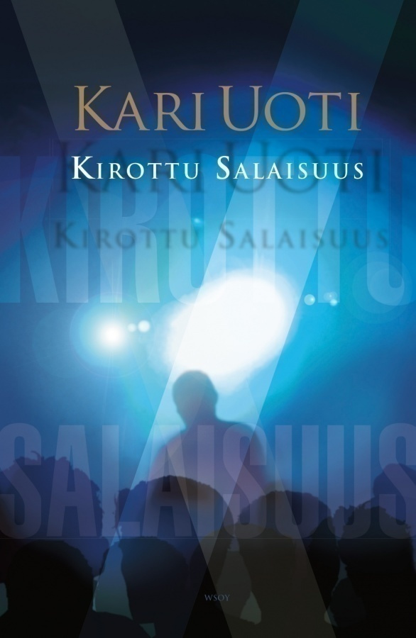 Kari Uoti: Kirottu Salaisuus