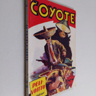 Jose Mallorqui : El Coyote 68 : seikkailuromaani viime vu... - pikkukuva 1