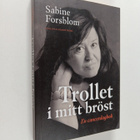 Sabine Forsblom : Trollet i mitt bröst - pikkukuva 1